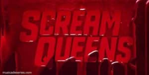 Músicas Scream Queens Temporada 2 Ep 5